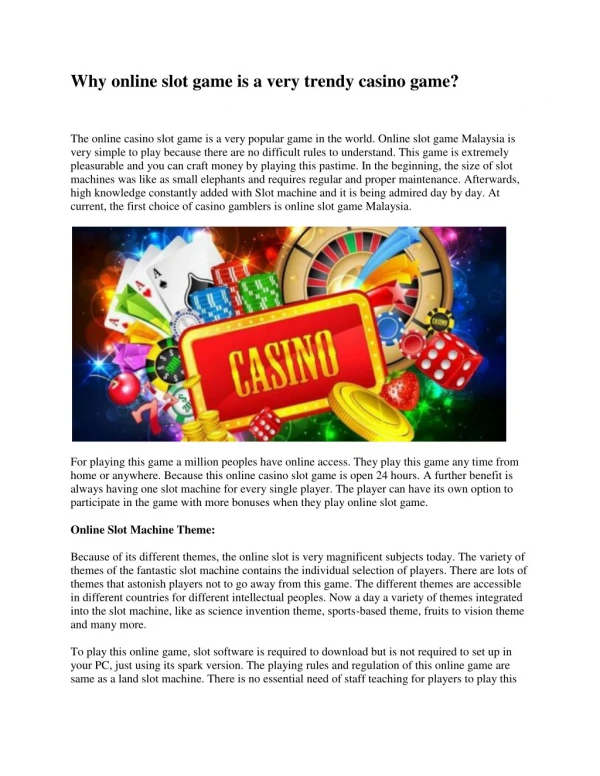 Why online slot game is a very trendy casino game