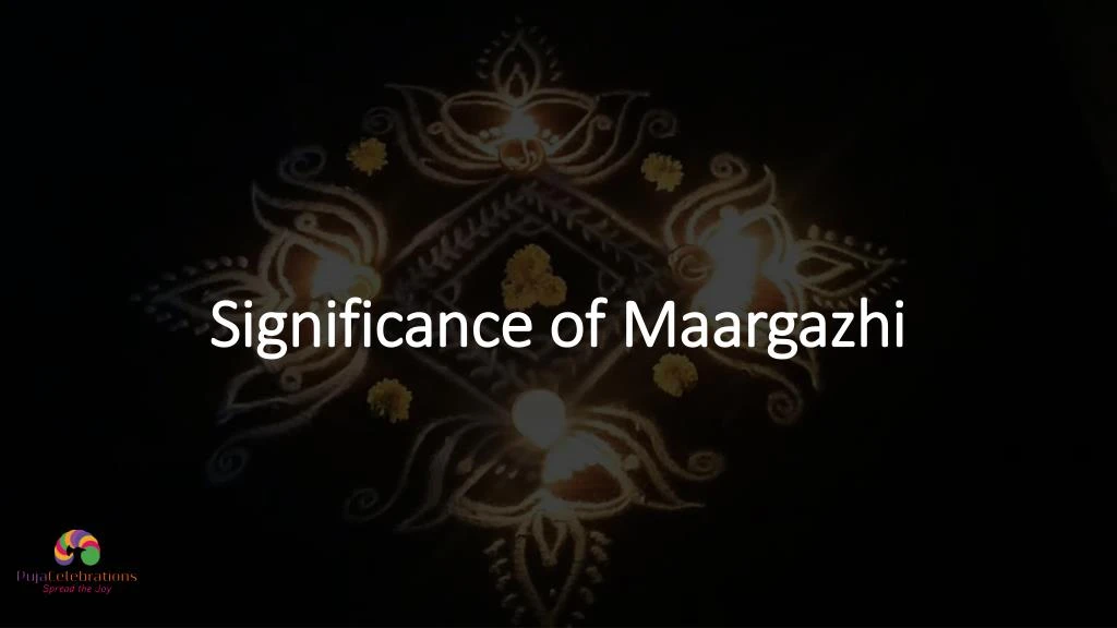 significance of maargazhi