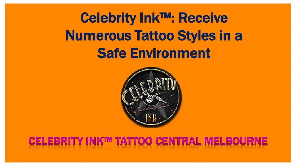 celebrity ink receive numerous tattoo styles