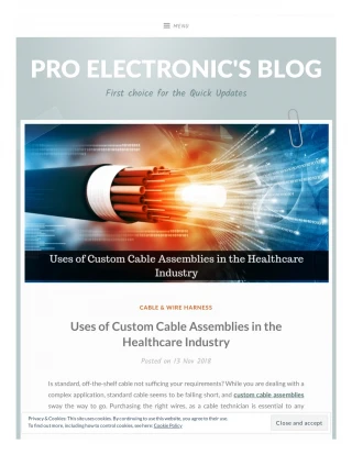 Uses of custom cable assemblies in the healthcare industry