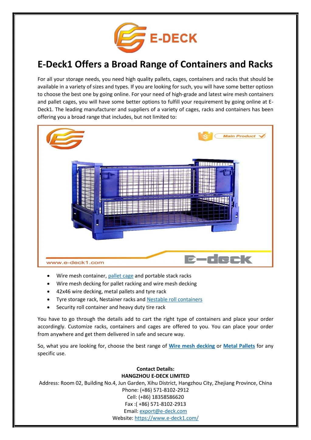 e deck1 offers a broad range of containers