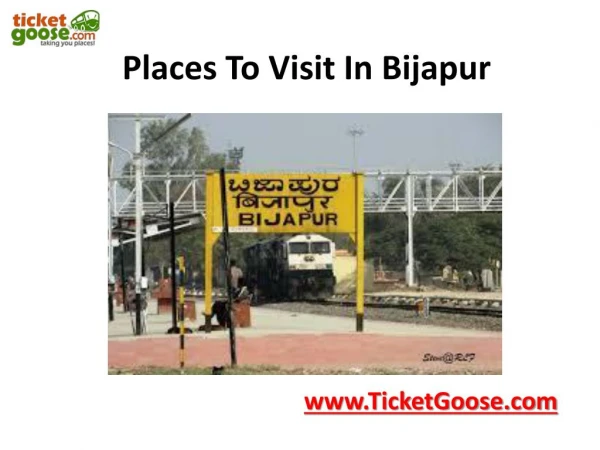 Placesc to visit in Bijapur