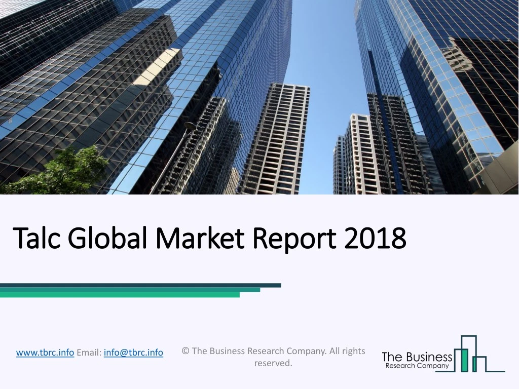 talc global market report 2018 talc global market