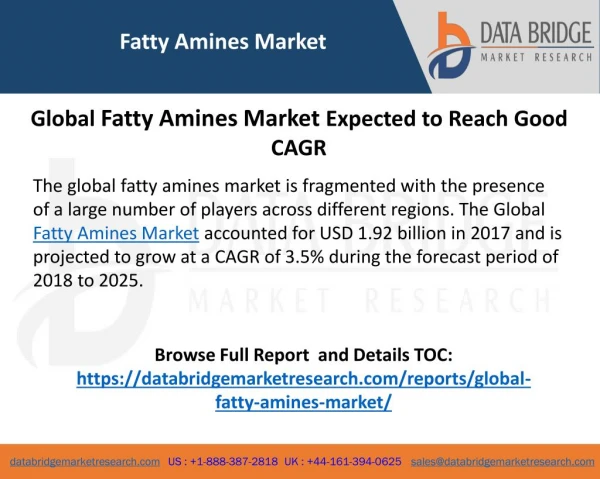 Fatty Amines Market Trends, Market Share, Industry Size, Growth, Opportunities Growing CAGR and Forecast to 2025