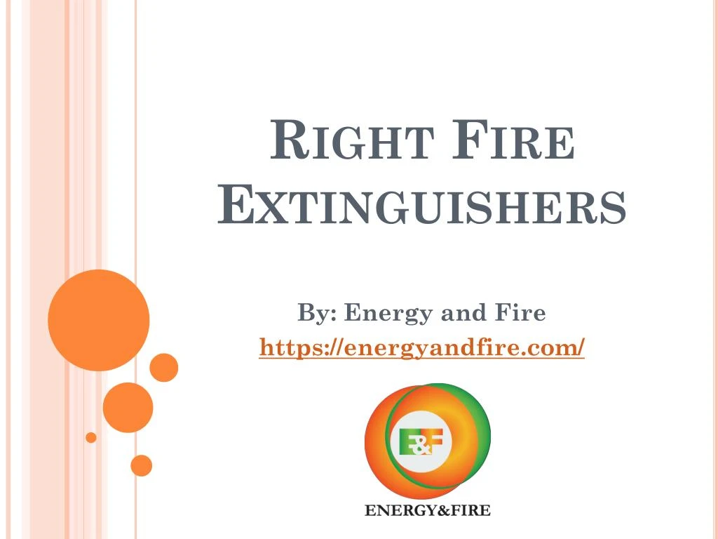 right fire extinguishers
