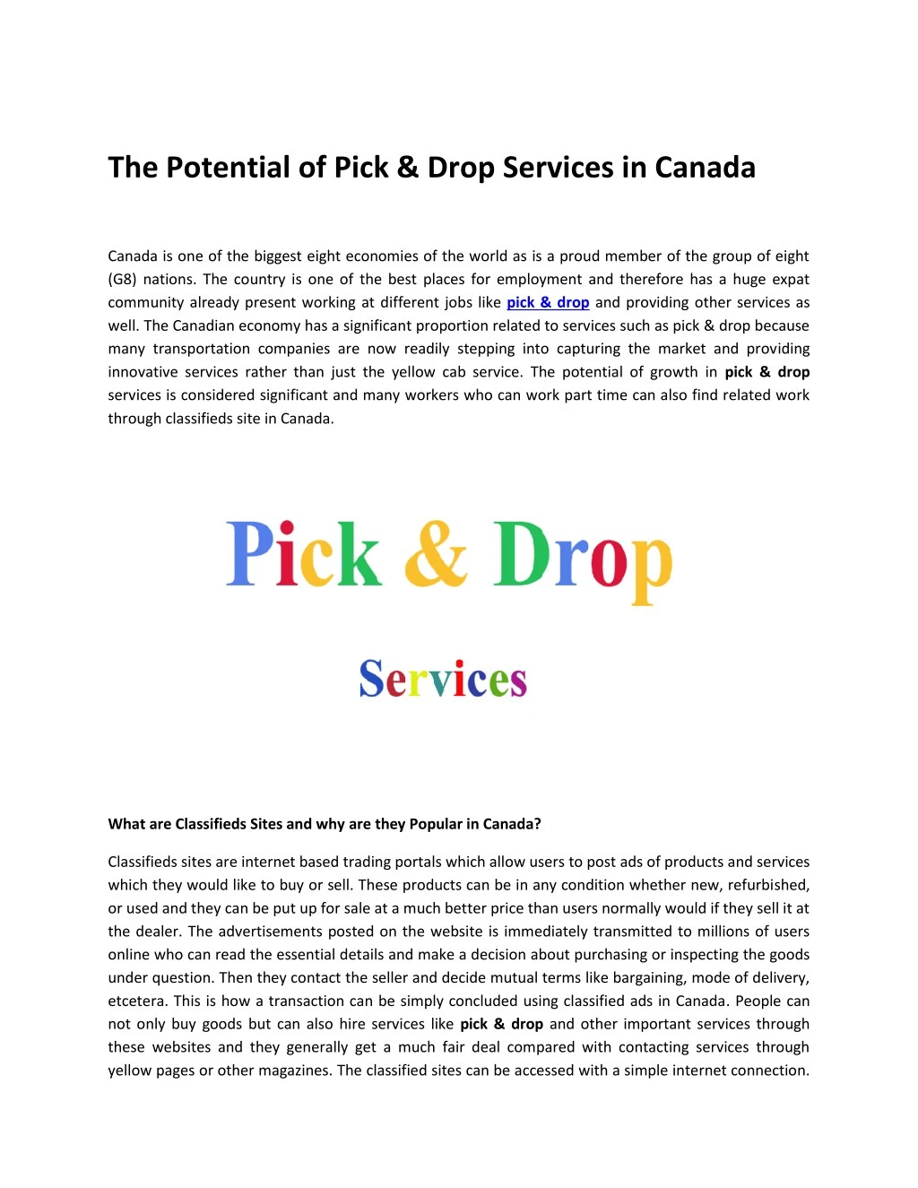 the potential of pick drop services in canada