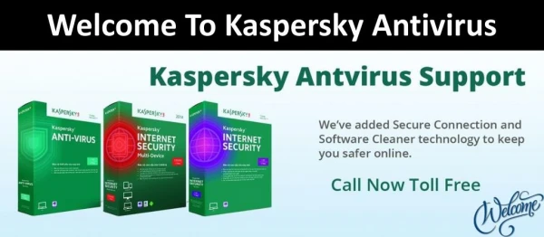 Get Kaspersky Customer Service for your issues