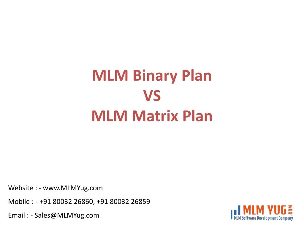 mlm binary plan vs mlm matrix plan