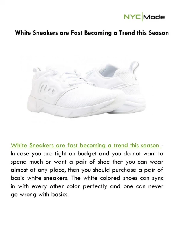 White Sneakers are Fast Becoming a Trend this Season