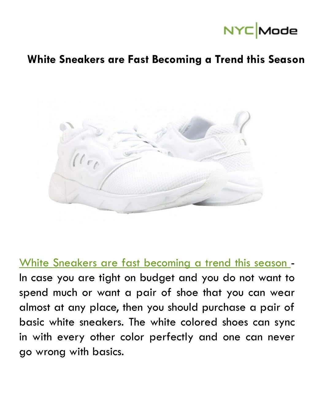 white sneakers are fast becoming a trend this
