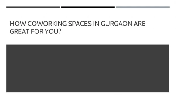 Coworking Spaces Gurgaon