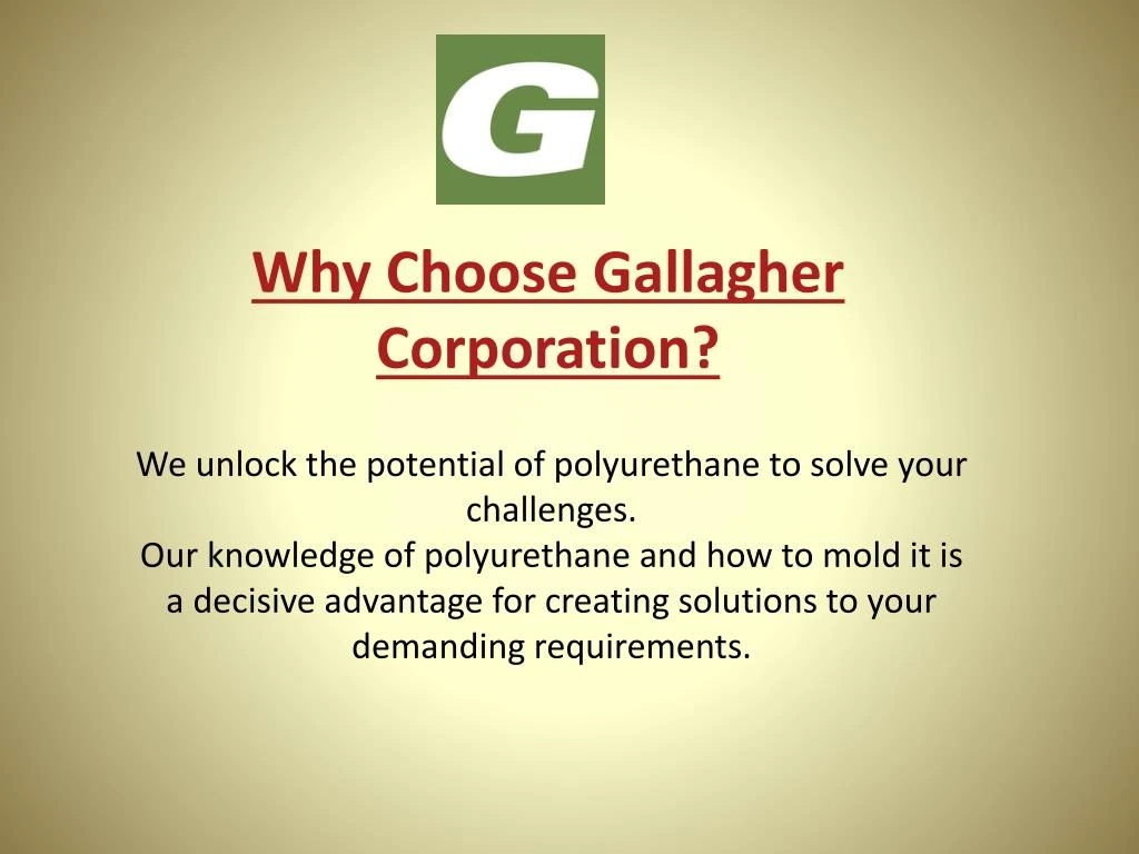 why choose gallagher corporation