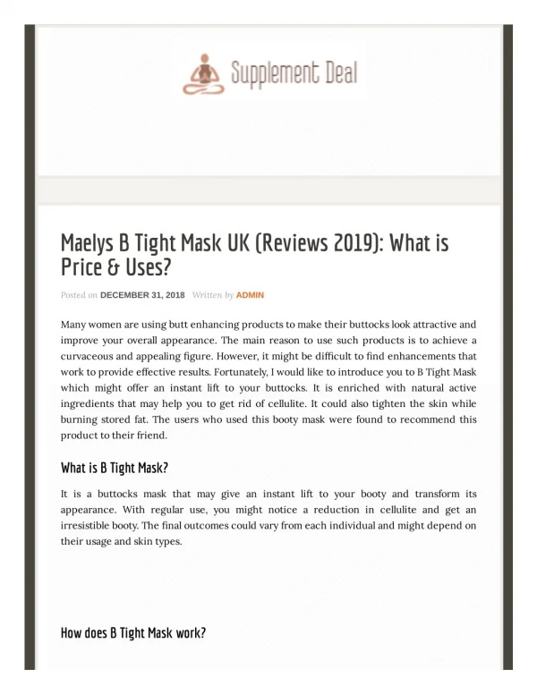 Maelys B Tight Mask – See Wonderful results within few weeks