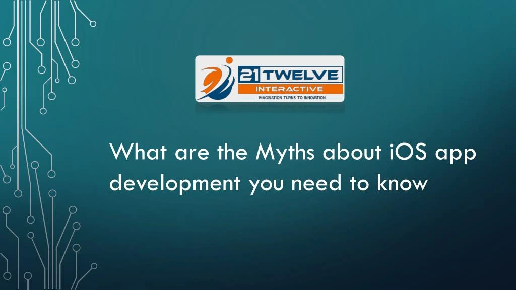 what are the myths about ios app development