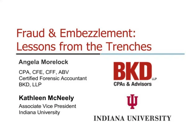 Fraud Embezzlement: Lessons from the Trenches