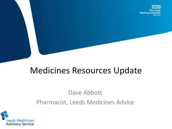 Medicines Resources Update