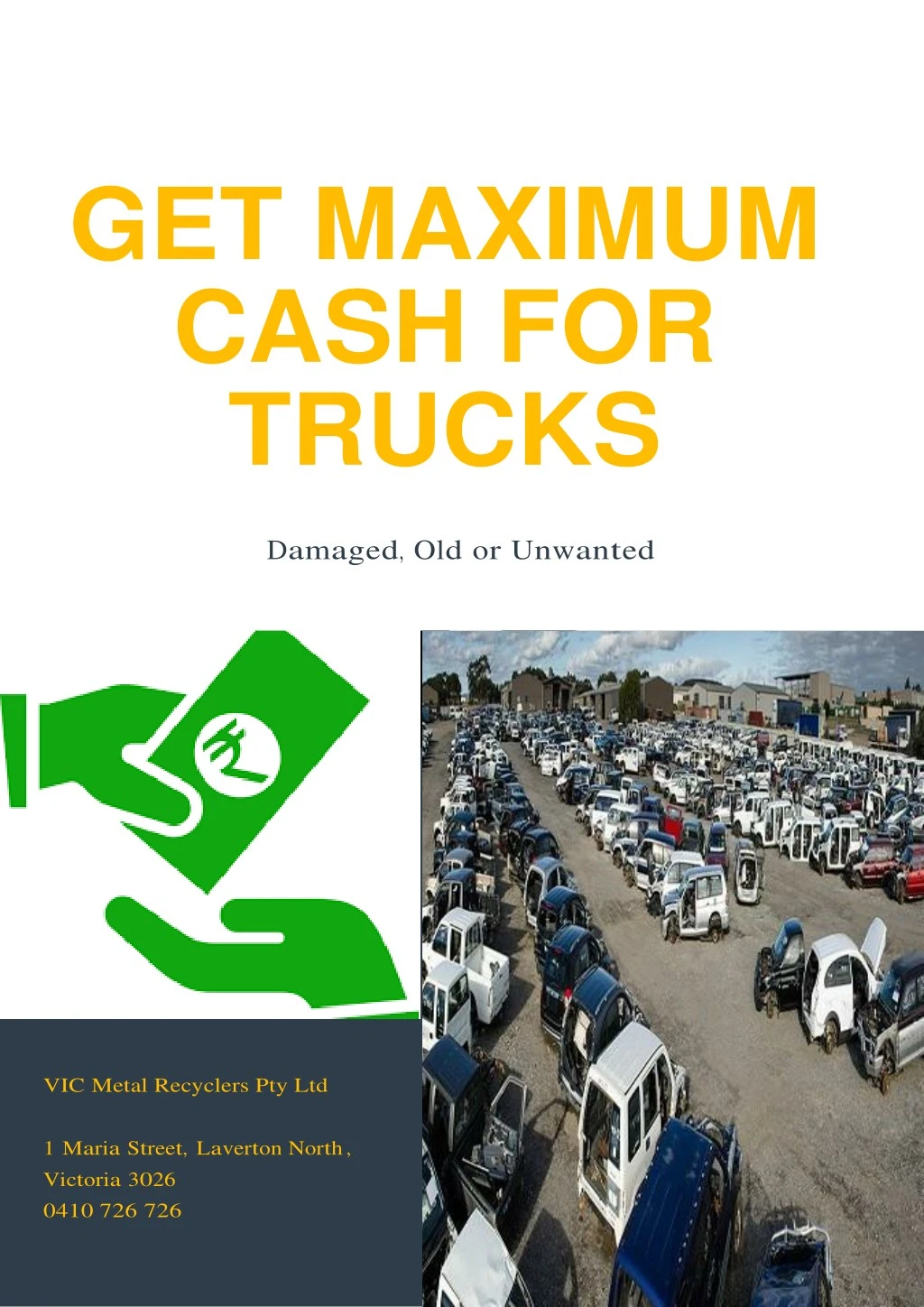 get maximum cash for trucks