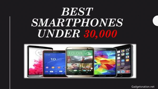 Best smartphones under 30,000 INR January 2019