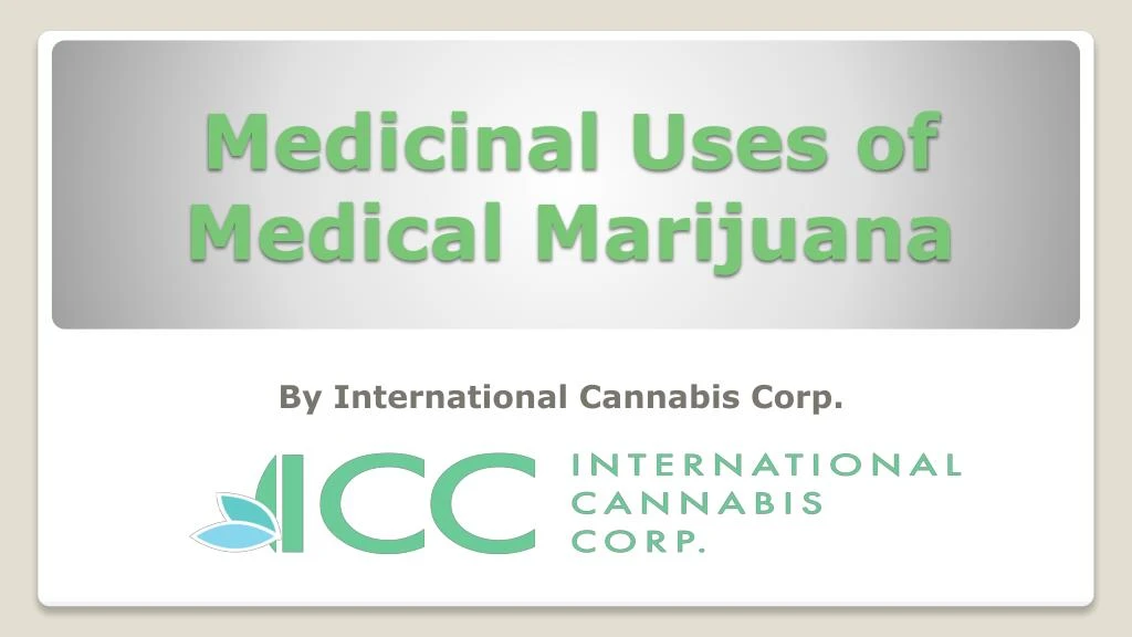 medicinal uses of medical marijuana