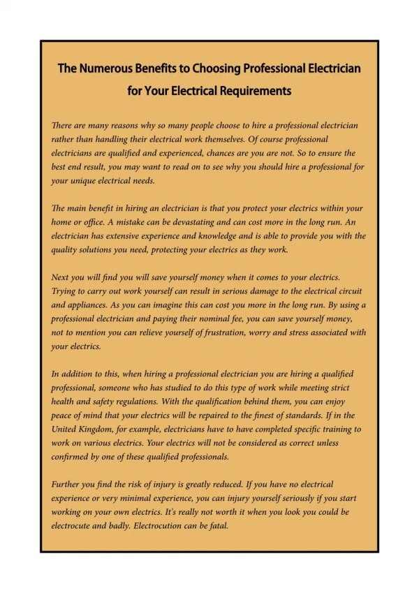 The Numerous Benefits to Choosing Professional Electrician for Your Electrical Requirements