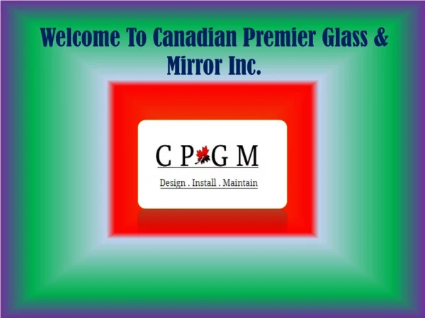 Glass Shower Doors Ontario, Frameless Glass Shower Installers - www.cpgmvaughan.com