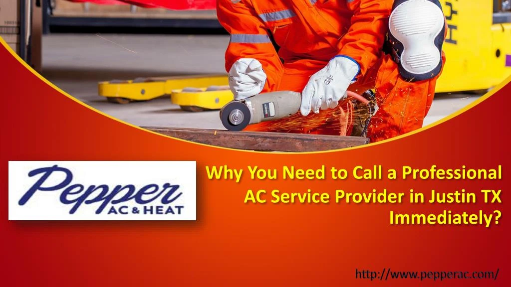 why you need to call a professional ac service provider in justin tx immediately