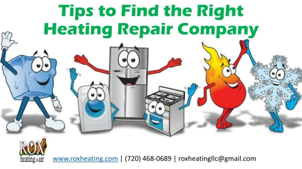 Tips to Find the Right Heating Repair Company