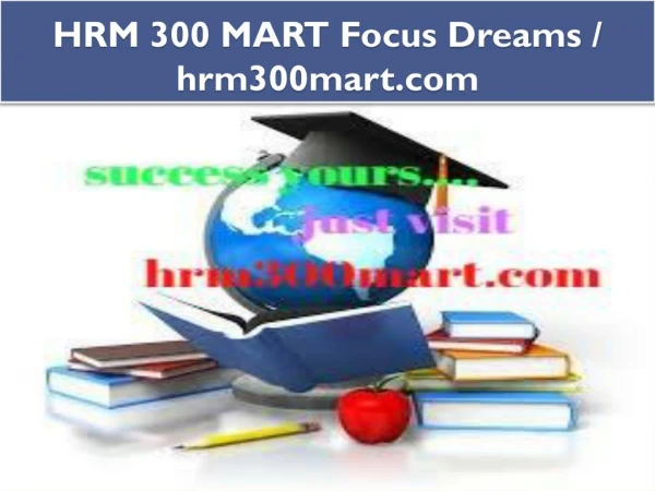 HRM 300 MART Focus Dreams / hrm300mart.com