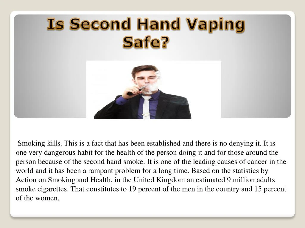 is second hand vaping safe