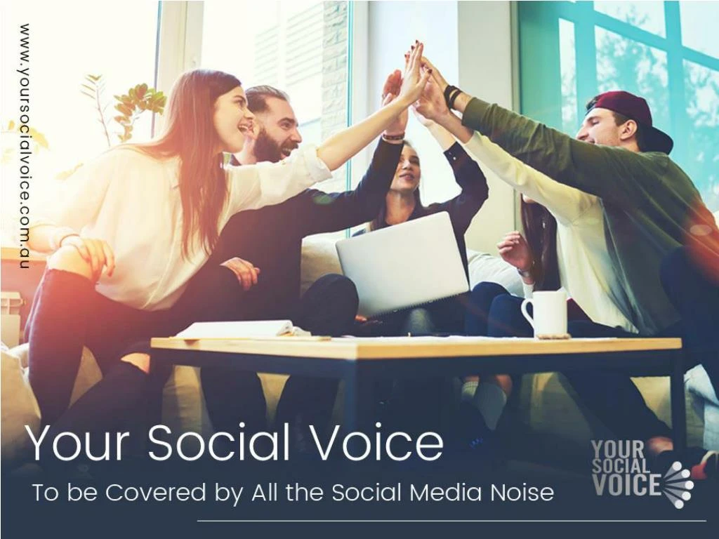 your social voice to be covered by all the social media noise