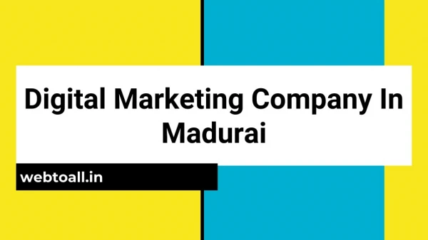 Digital marketing company in madurai | webtoall