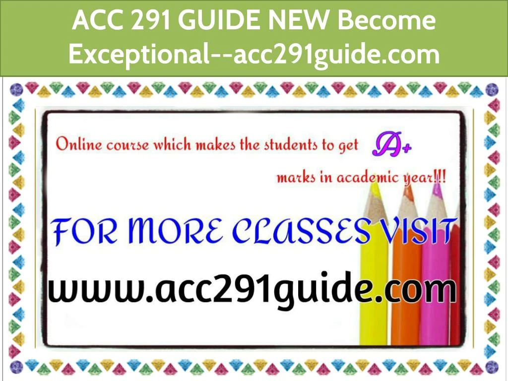 acc 291 guide new become exceptional acc291guide