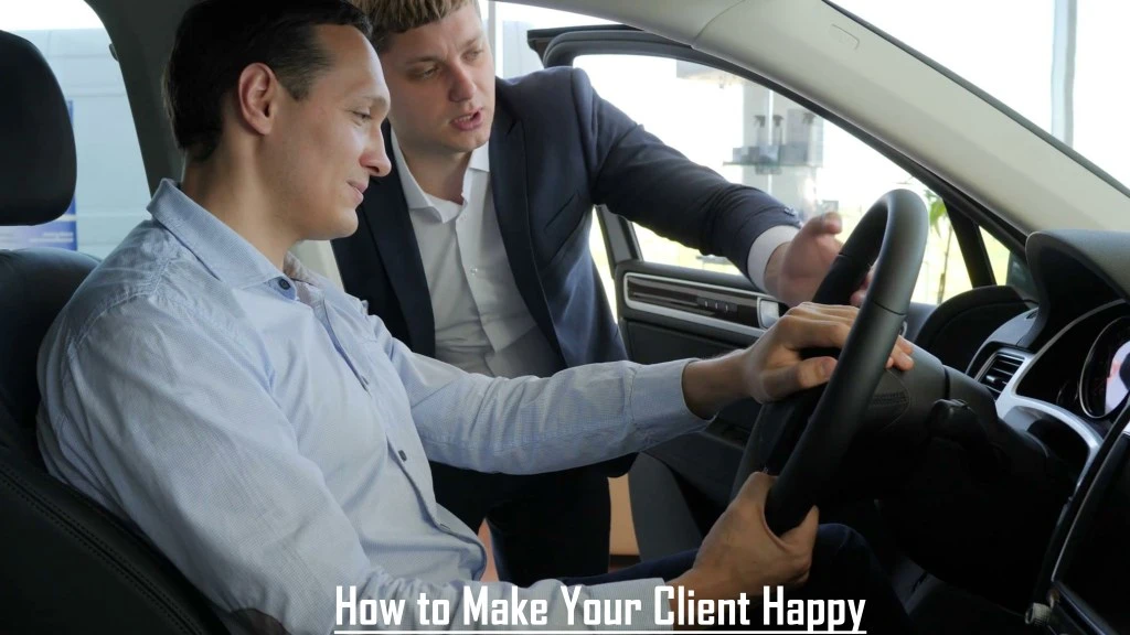how to make your client happy