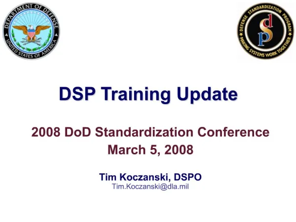 DSP Training Update