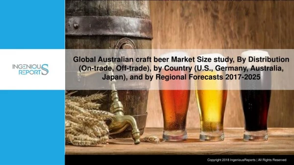 Global Australian craft beer Market to reach USD 525.3 billion by 2025