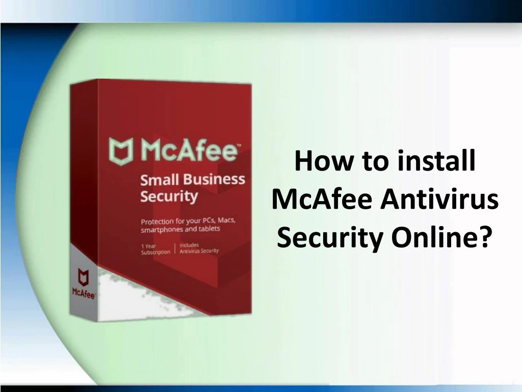 how to install mcafee antivirus security online