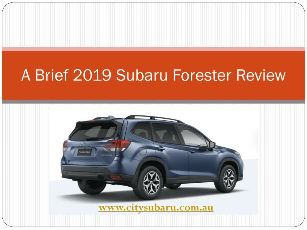 a brief 2019 subaru forester review