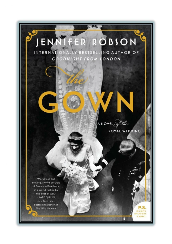 [PDF] Free Download and Read Online The Gown By Jennifer Robson