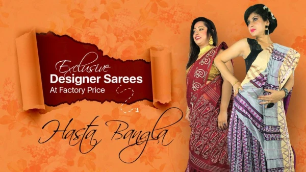 Exclusive Designer Sarees At Factory Price - Hasta Bangla