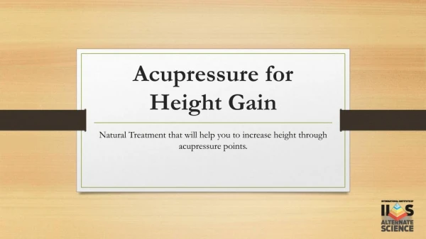 Acupressure Treatment for Height Gain