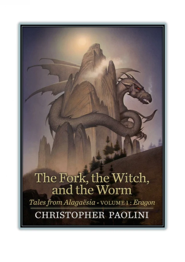 [PDF] Free Download and Read Online The Fork, the Witch, and the Worm By Christopher Paolini