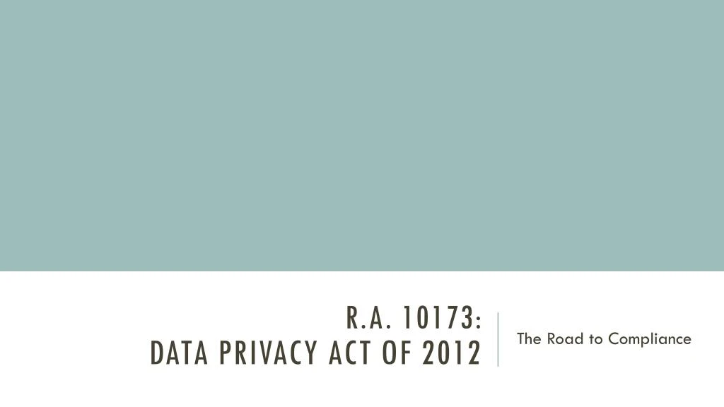 r a 10173 data privacy act of 2012
