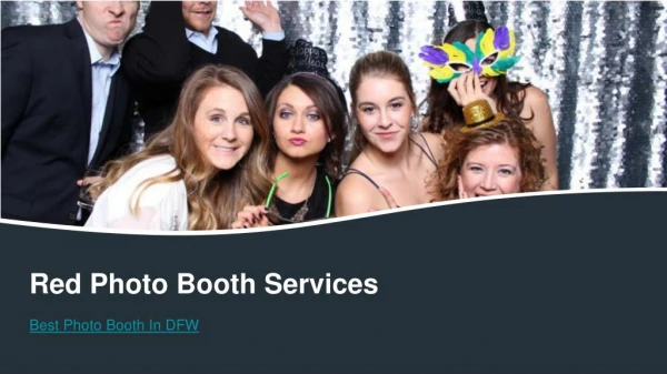 Book Best Photo Booth In DFW