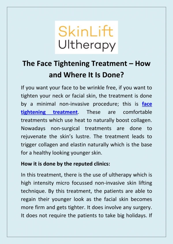 The Face Tightening Treatment – How and Where It Is Done?