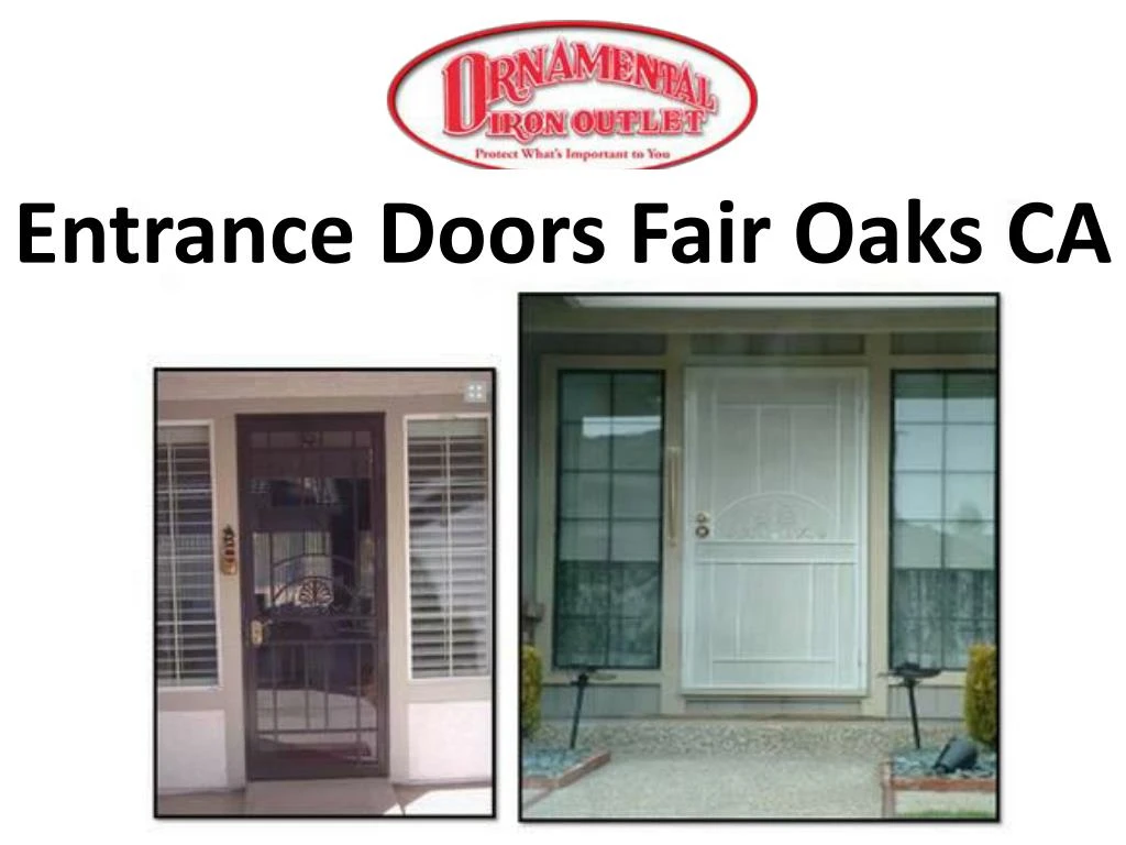 entrance doors fair oaks ca