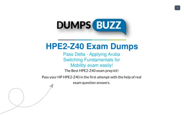 Purchase Latest HPE2-Z40 exam sample questions VCE with PDF
