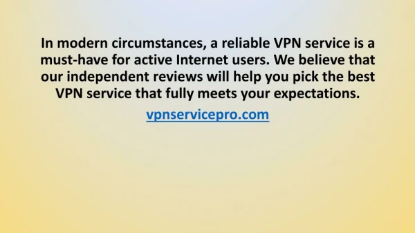 <a href="http://vpnservicepro.com">Choosing the Best VPN Service</a>