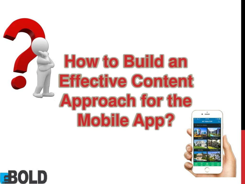 how to build an effective content approach for the mobile app