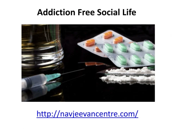 Addiction free social life