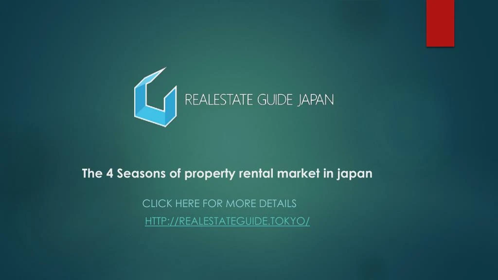 the 4 seasons of property rental market in japan